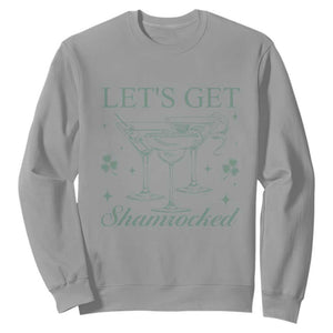 Lets Get Shamrocked St Patricks Day Sweatshirt TS10 Sport Gray Print Your Wear