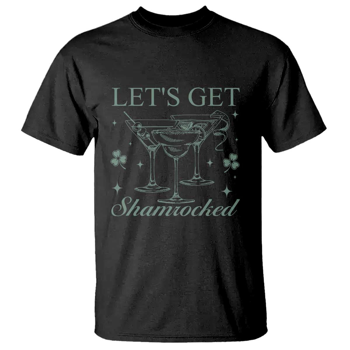 Lets Get Shamrocked St Patricks Day T Shirt TS10 Black Print Your Wear