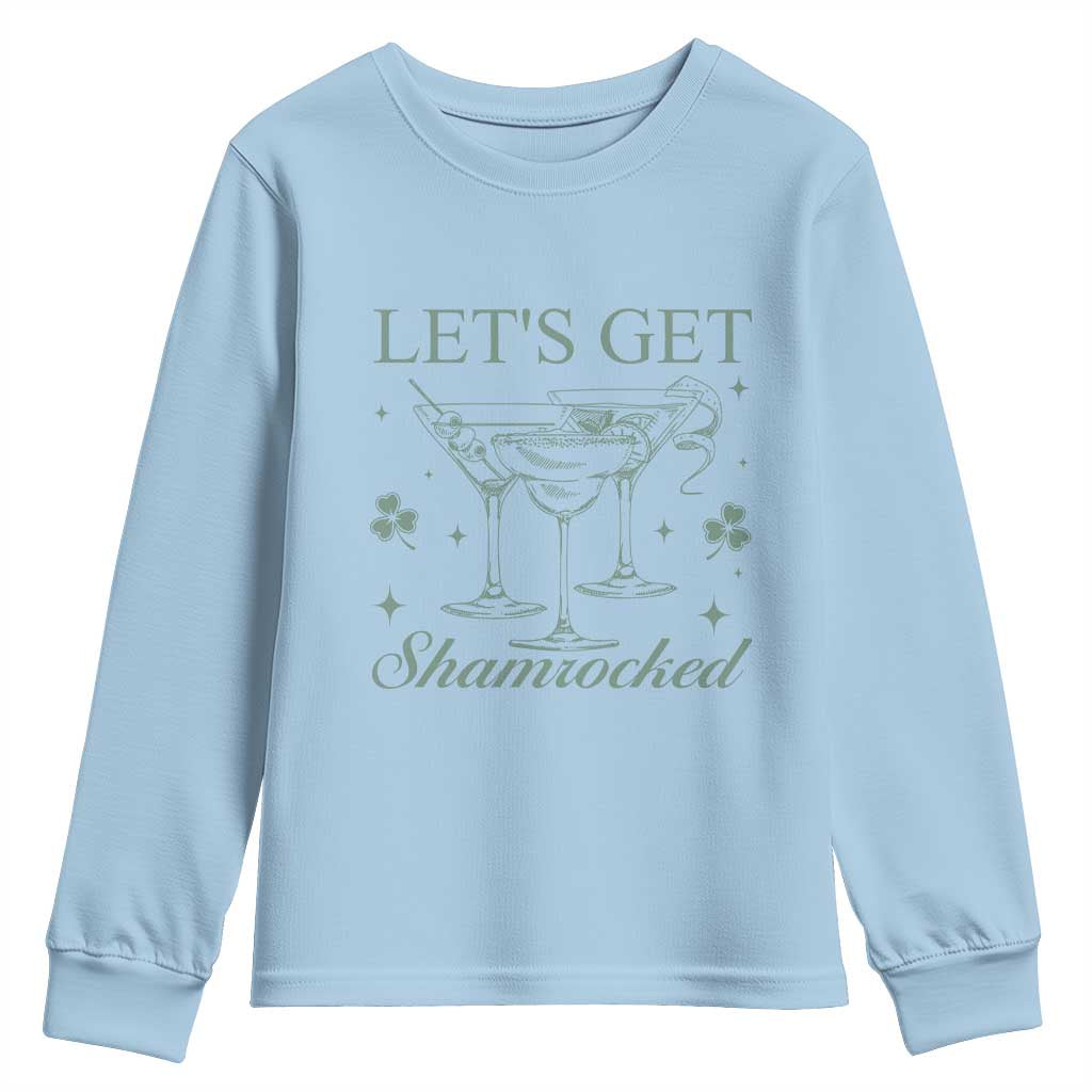 Lets Get Shamrocked St Patricks Day Youth Sweatshirt TS10 Light Blue Print Your Wear