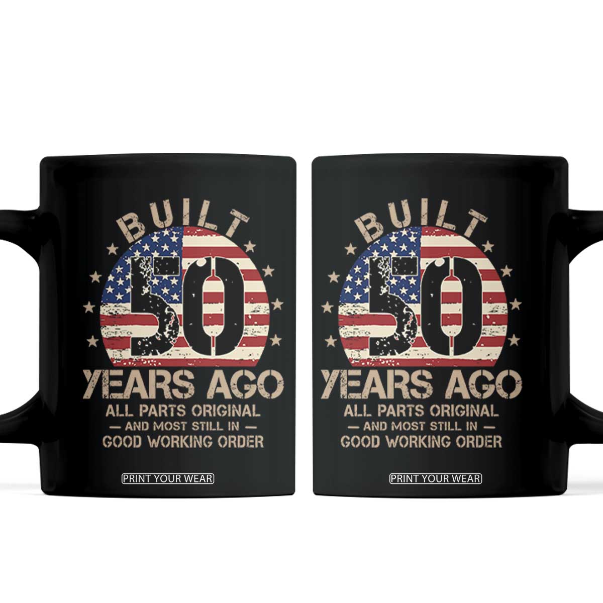 Funny 50th Birthday Coffee Mug Vintage US Flag Built 50 Years Ago Parts Original TS10 Black Print Your Wear