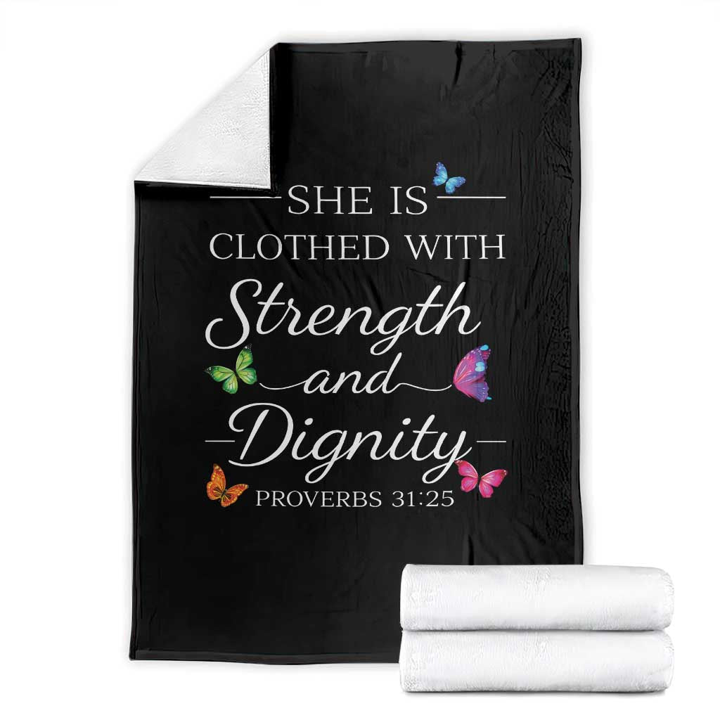 Christian Jesus Throw Blanket Strength Dignity Encouraging Bible Verse Proverb Butterfly Art TS10 Black Print Your Wear