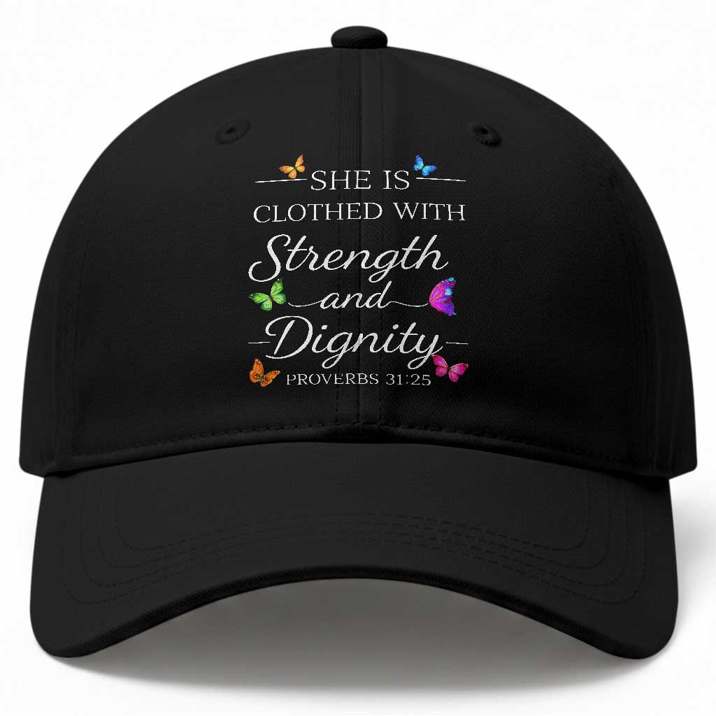 Christian Jesus Baseball Cap Strength Dignity Encouraging Bible Verse Proverb Butterfly Art TS10 Print Your Wear