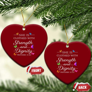 Christian Jesus Ceramic Ornament Strength Dignity Encouraging Bible Verse Proverb Butterfly Art TS10 Print Your Wear