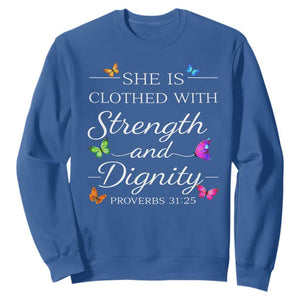 Christian Jesus Sweatshirt Strength Dignity Encouraging Bible Verse Proverb Butterfly Art TS10 Royal Blue Print Your Wear