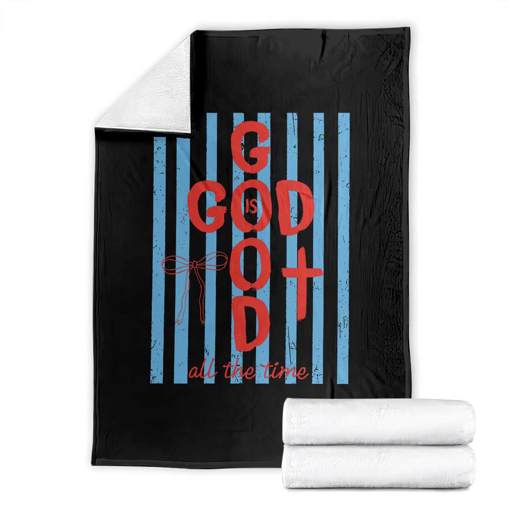 Christian Jesus Lovers Throw Blanket Striped Preppy God Is Good All The Time TS10 Black Print Your Wear
