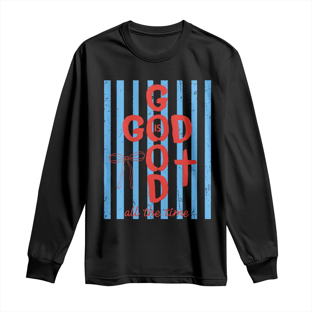Christian Jesus Lovers Long Sleeve Shirt Striped Preppy God Is Good All The Time TS10 Black Print Your Wear