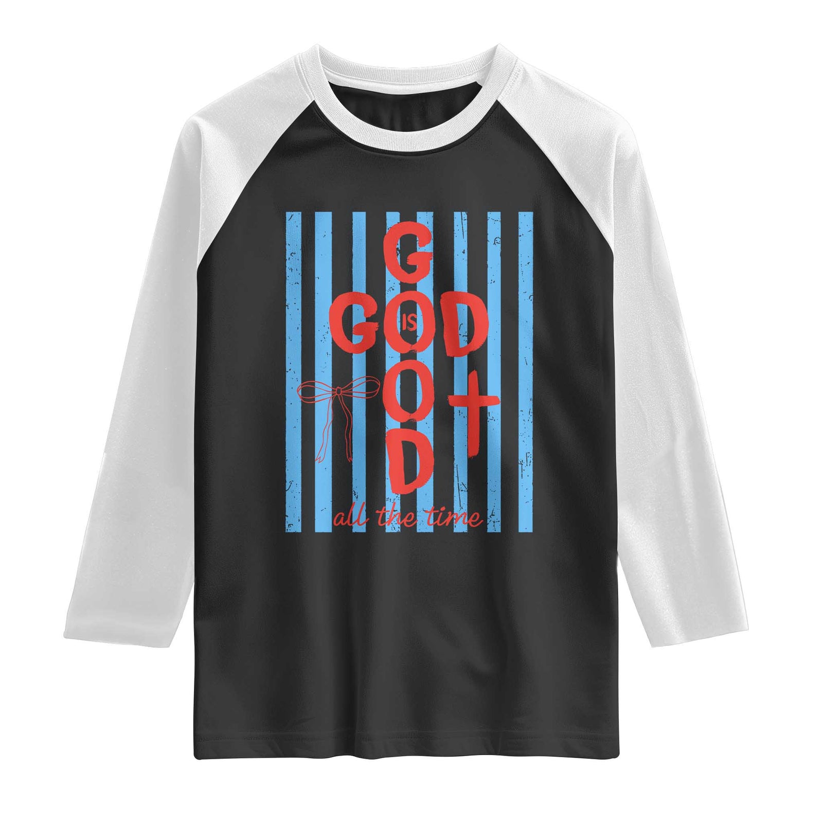 Christian Jesus Lovers Raglan Shirt Striped Preppy God Is Good All The Time TS10 Black White Print Your Wear