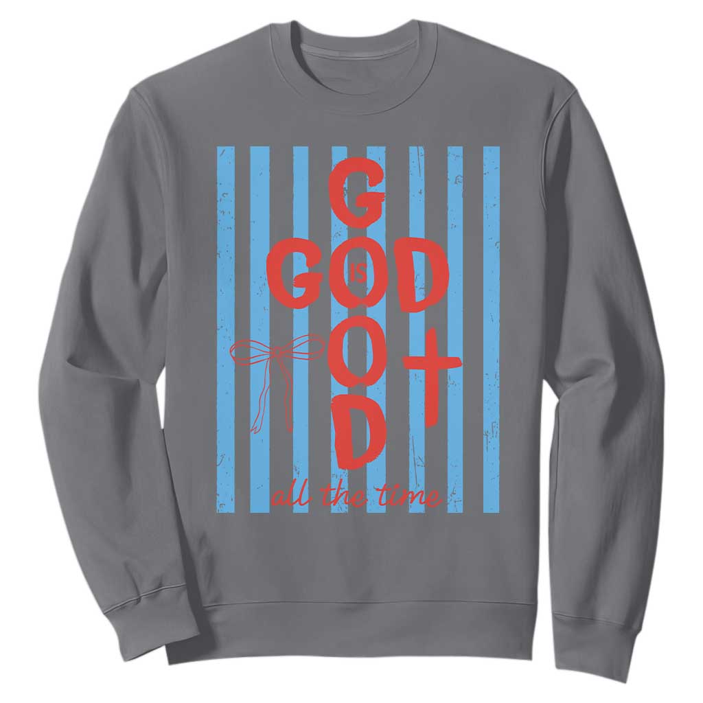 Christian Jesus Lovers Sweatshirt Striped Preppy God Is Good All The Time TS10 Charcoal Print Your Wear