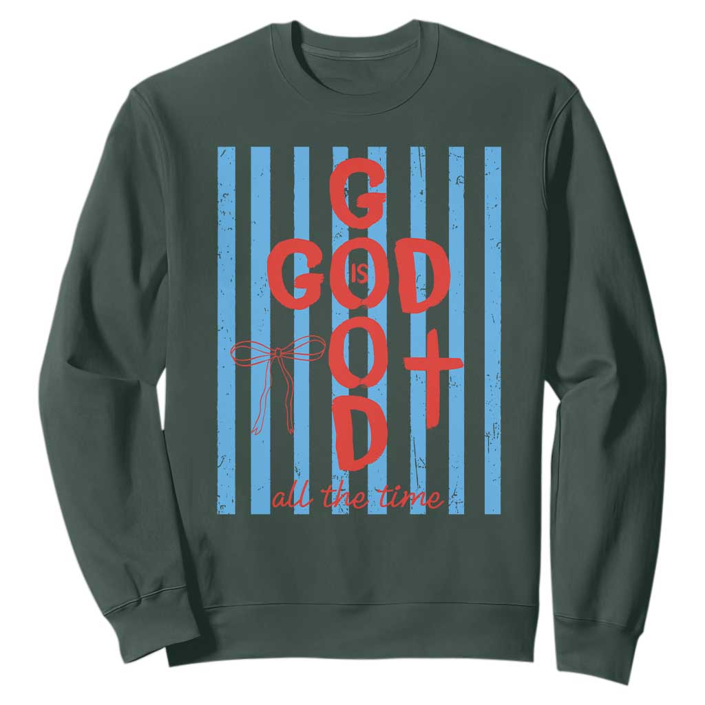 Christian Jesus Lovers Sweatshirt Striped Preppy God Is Good All The Time TS10 Dark Forest Green Print Your Wear