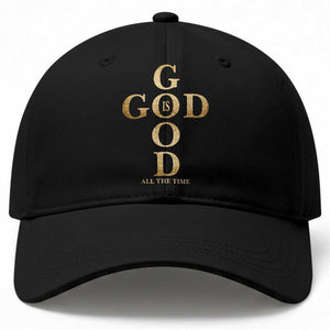 Christian Jesus Lovers Baseball Cap God Is Good All The Time Cross TS10 Print Your Wear