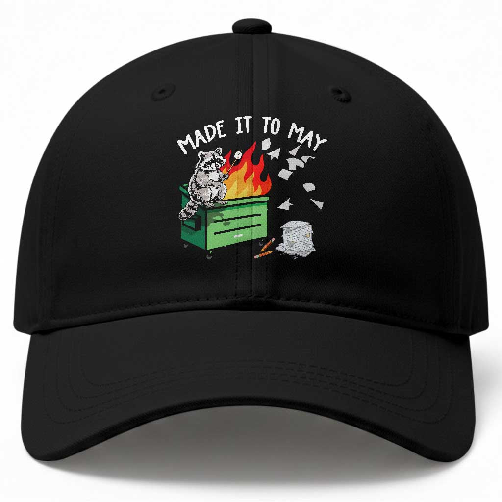 Last Day of School Baseball Cap Funny Raccoon Dumpster Fire Made It To May Teacher TS10 Print Your Wear