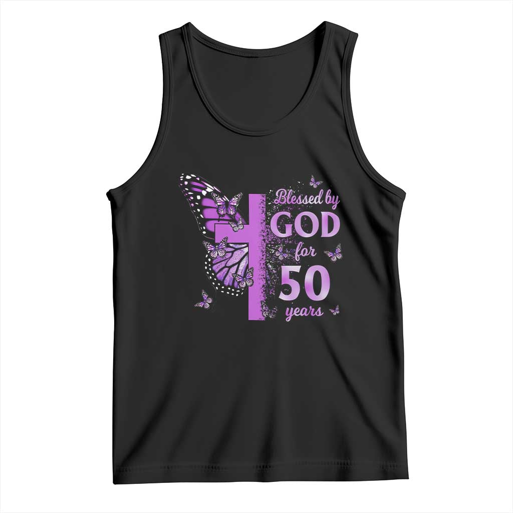 50th Birthday Gifts For Her Tank Top Blessed By God For 50 Years Christian Butterfly Cross TS10 Black Print Your Wear