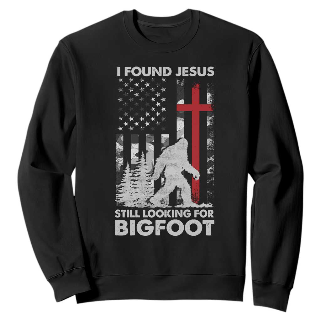 Retro I Found Jesus Still Looking For Bigfoot Sweatshirt Camouflage US American Flag Camo TS10 Black Print Your Wear