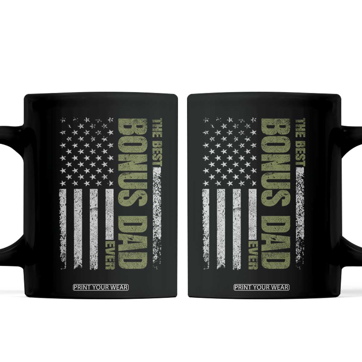Bonus Dad Coffee Mug American Flag Best Bonus Dad Ever Fathers Day TS10 Black Print Your Wear
