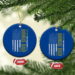 Bonus Dad Ceramic Ornament American Flag Best Bonus Dad Ever Fathers Day TS10 1pc Blue Print Your Wear