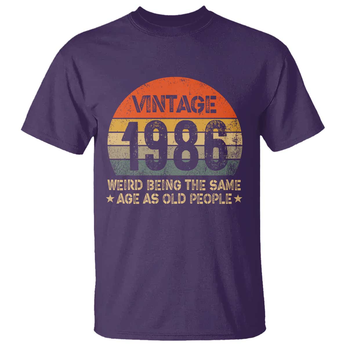 40th Birthday T Shirt Retro 1986 Weird Being The Same Age As Old People TS10 Purple Print Your Wear
