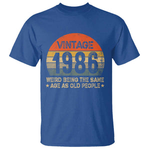 40th Birthday T Shirt Retro 1986 Weird Being The Same Age As Old People TS10 Royal Blue Print Your Wear