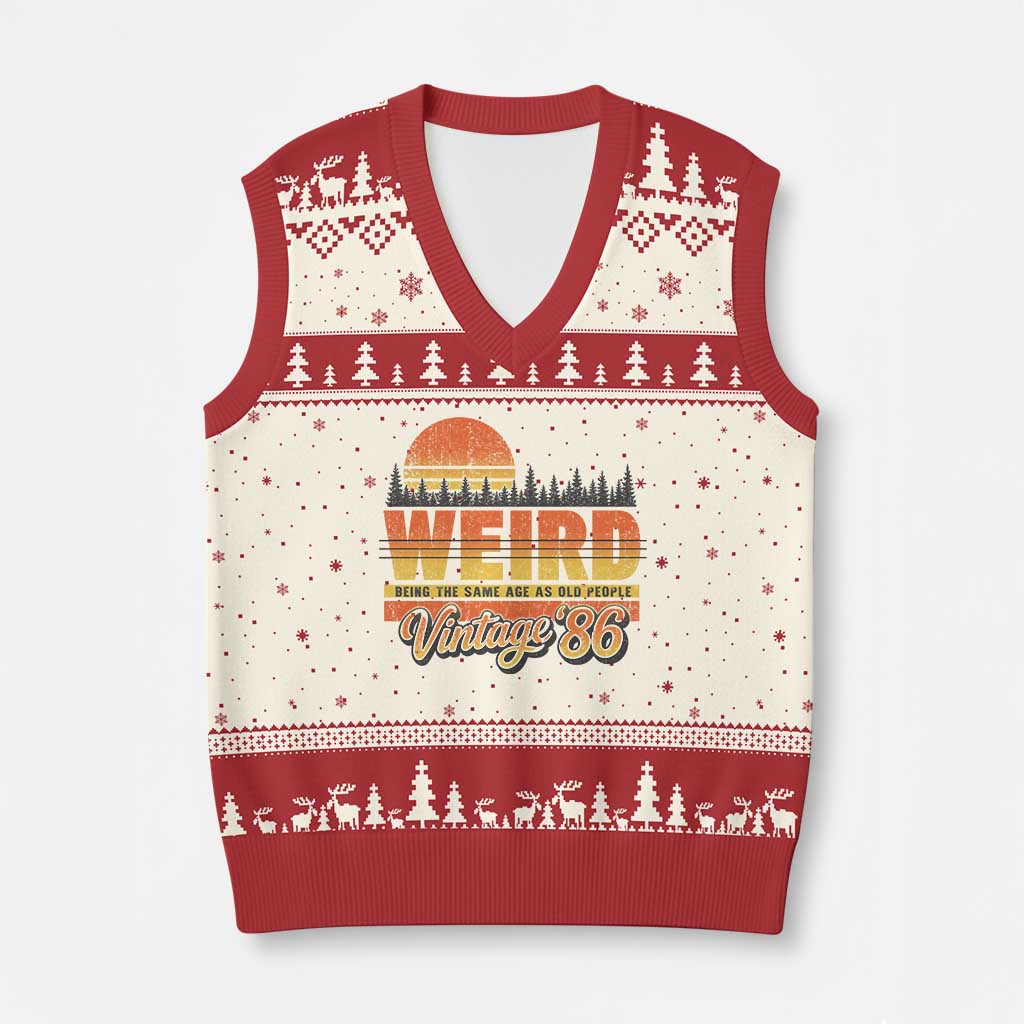 Funny 40th Birthday V-Neck Knit Sweater Vest Retro 1986 Weird Being The Same Age As Old People TS10 Beige Red Print Your Wear