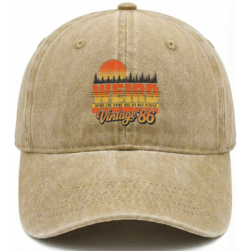 Funny 40th Birthday Washed Cotton Baseball Cap Retro 1986 Weird Being The Same Age As Old People TS10 Print Your Wear