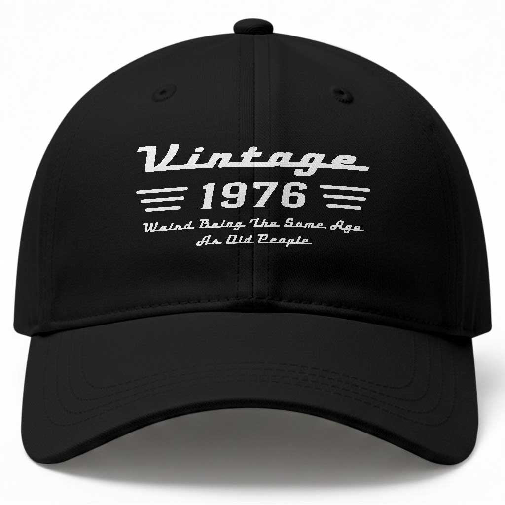 Vintage 50th Birthday Baseball Cap 50yr 1976 Weird Being The Same Age As Old People TS10 Print Your Wear