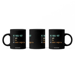 40th Birthday Coffee Mug Funny Is You 40 Gift Idea 40 Year Old TS10 Print Your Wear