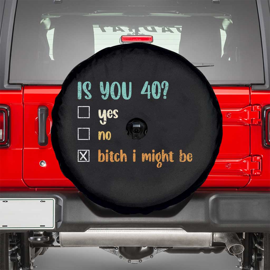 40th Birthday Spare Tire Cover Funny Is You 40 Gift Idea 40 Year Old TS10 Black Print Your Wear