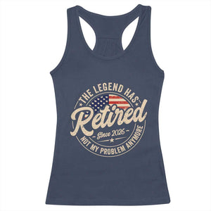 Retired 2026 Racerback Tank Top Funny Retirement US Flag Retired Not My Problems Anymore TS10 Navy Print Your Wear