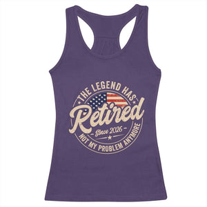 Retired 2026 Racerback Tank Top Funny Retirement US Flag Retired Not My Problems Anymore TS10 Purple Print Your Wear