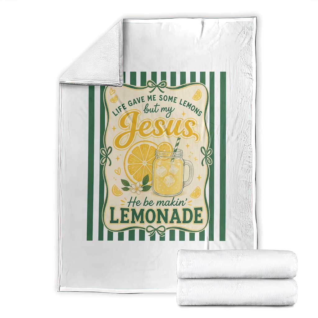 Jesus Lemonade Throw Blanket Funny Christian Life Gave Me Lemons But My Jesus Makes Lemonade TS10 White Print Your Wear