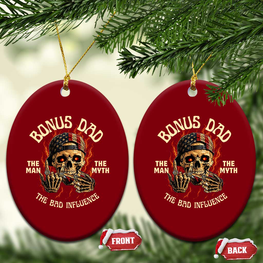 Bonus Dad Ceramic Ornament The Man Myth Bad Influence Step Dad Vintage Skull USA Flag TS10 Print Your Wear