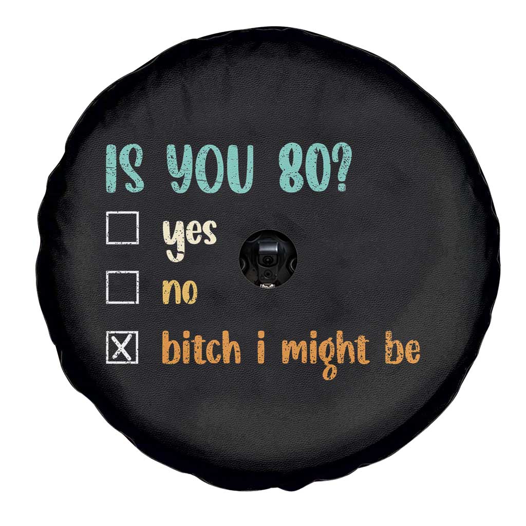 80th Birthday Spare Tire Cover Funny Is You 80 Gift Idea 80 Year Old TS10 Print Your Wear