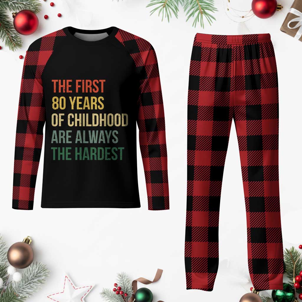 80th Birthday Plaid Pajama Set Retro The First 80 Years Childhood Hardest TS10 Buffalo Plaid Print Your Wear