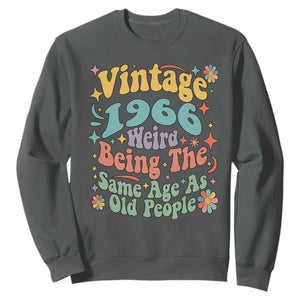 Funny 60th Birthday Sweatshirt Retro Groovy 1966 Weird Being The Same Age As Old People TS10 Dark Heather Print Your Wear