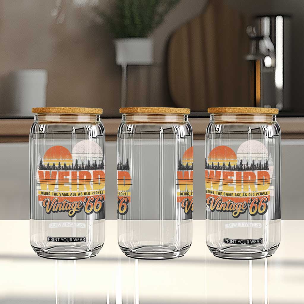 Funny 60th Birthday Glass Can Retro 1966 Weird Being The Same Age As Old People TS10 Print Your Wear