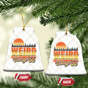 Funny 60th Birthday Ceramic Ornament Retro 1966 Weird Being The Same Age As Old People TS10 Print Your Wear
