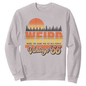 Funny 60th Birthday Sweatshirt Retro 1966 Weird Being The Same Age As Old People TS10 Ice Gray Print Your Wear