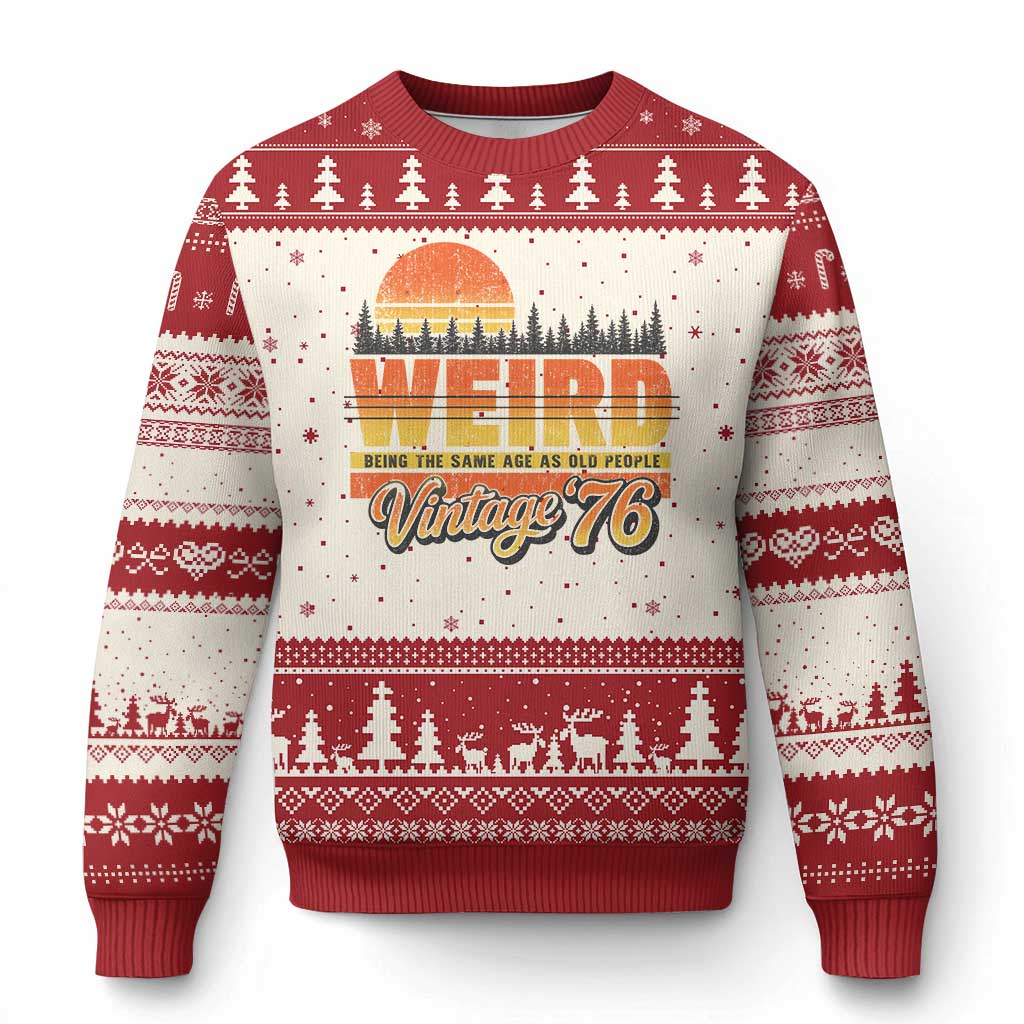 Funny 50th Birthday Ugly Christmas Sweater Retro 1976 Weird Being The Same Age As Old People TS10 Beige Red Print Your Wear