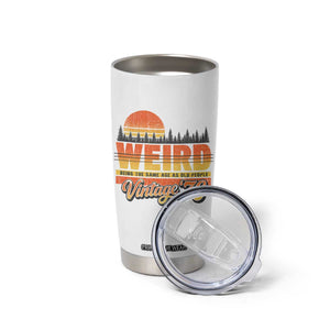 Funny 50th Birthday Tumbler Cup Retro 1976 Weird Being The Same Age As Old People TS10 Print Your Wear