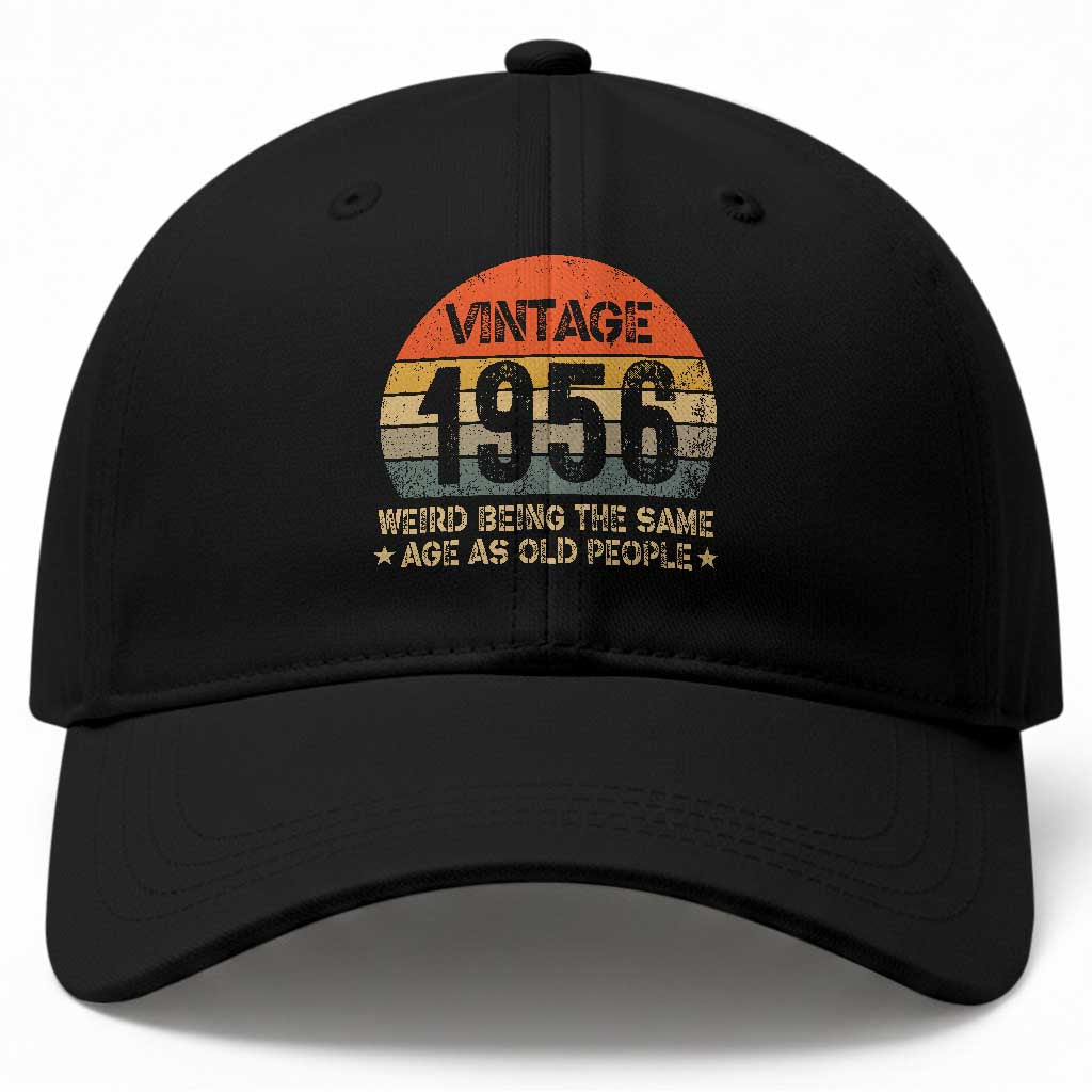 70th Birthday Baseball Cap Retro 1956 Weird Being The Same Age As Old People TS10 Print Your Wear