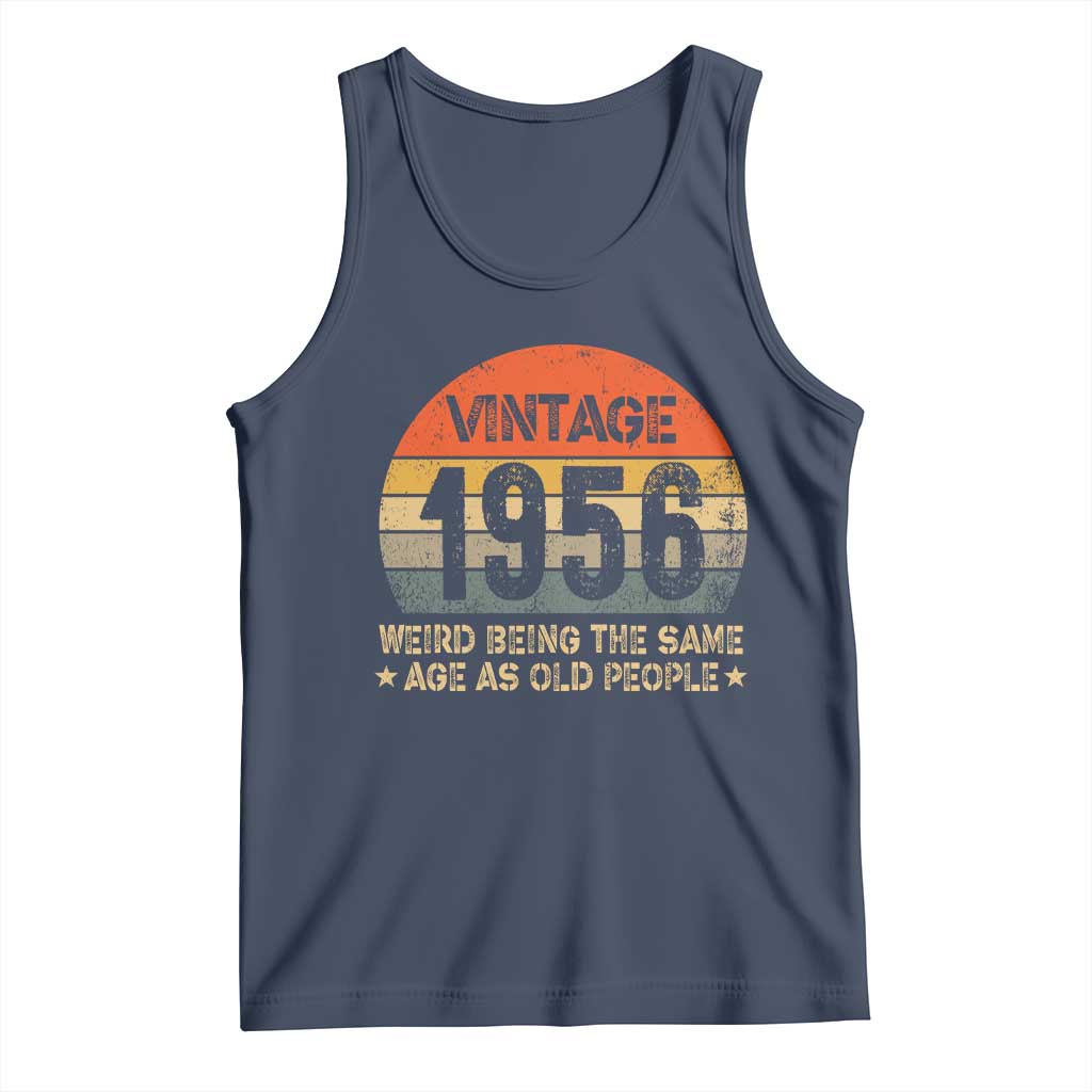 70th Birthday Tank Top Retro 1956 Weird Being The Same Age As Old People TS10 Navy Print Your Wear