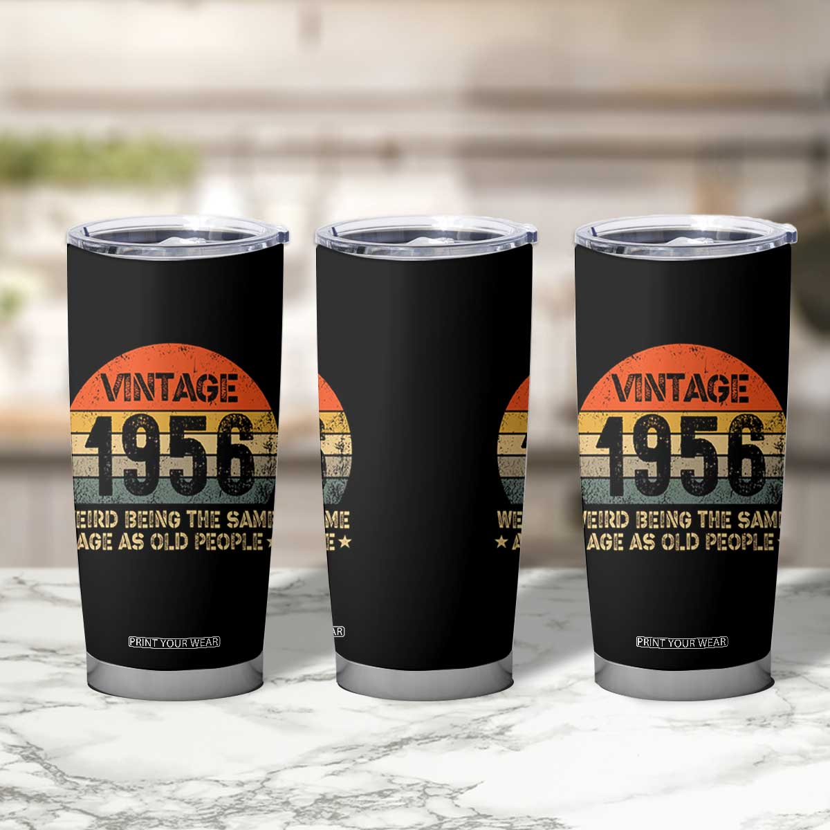70th Birthday Tumbler Cup Retro 1956 Weird Being The Same Age As Old People TS10 Print Your Wear