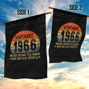 60th Birthday Garden Flag Retro 1966 Weird Being The Same Age As Old People TS10 Print Your Wear
