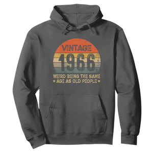 60th Birthday Hoodie Retro 1966 Weird Being The Same Age As Old People TS10 Dark Heather Print Your Wear