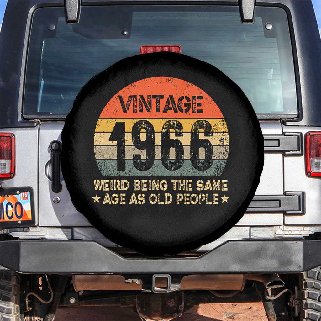 60th Birthday Spare Tire Cover Retro 1966 Weird Being The Same Age As Old People TS10 No hole Black Print Your Wear