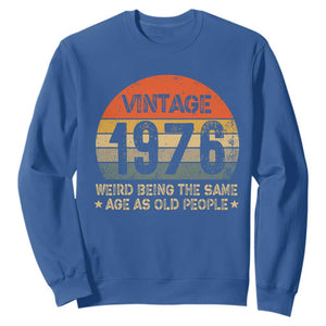 50th Birthday Sweatshirt Retro 1976 Weird Being The Same Age As Old People TS10 Royal Blue Print Your Wear