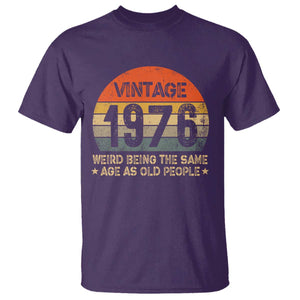 50th Birthday T Shirt Retro 1976 Weird Being The Same Age As Old People TS10 Purple Print Your Wear