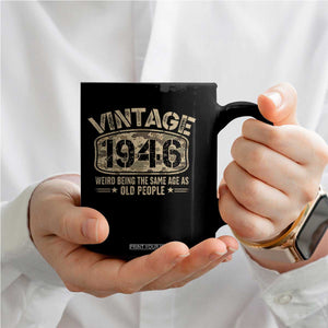 80th Birthday Gift For Men Coffee Mug Retro Camo 1946 Weird Being The Same Age As Old People TS10 Print Your Wear