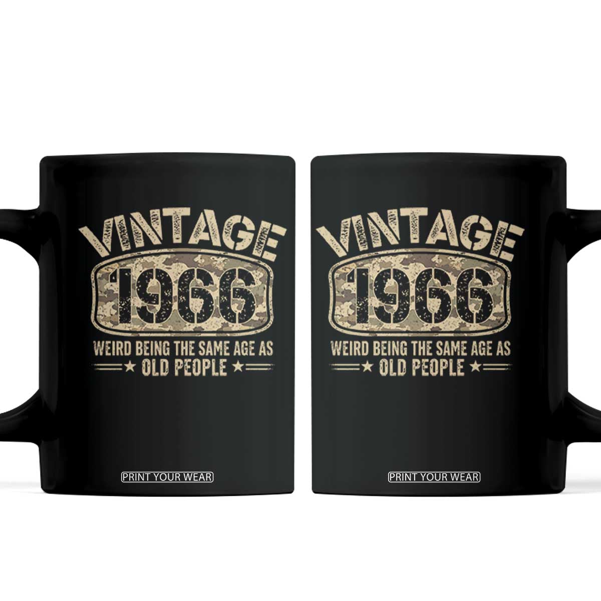 60th Birthday Gift For Men Coffee Mug Retro Camo 1966 Weird Being The Same Age As Old People TS10 Black Print Your Wear