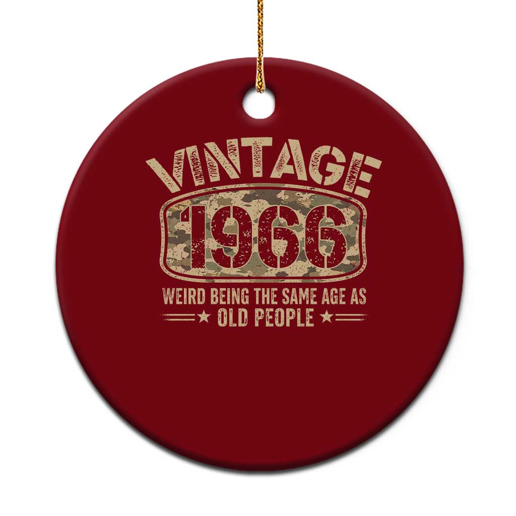 60th Birthday Gift For Men Ceramic Ornament Retro Camo 1966 Weird Being The Same Age As Old People TS10 1pc Red Print Your Wear