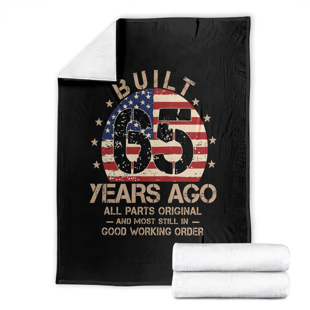 Funny 65th Birthday Throw Blanket Vintage US Flag Built 65 Years Ago Parts Original TS10 Black Print Your Wear